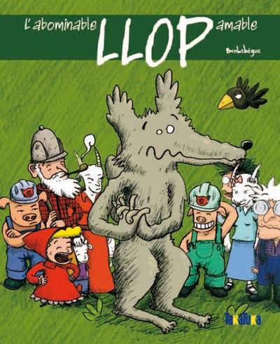 L’abominable llop amable