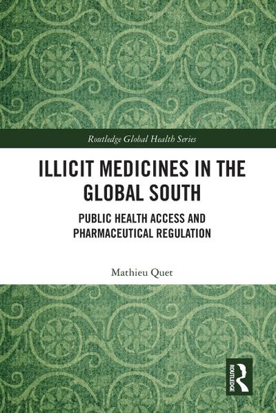Illicit Medicines in the Global South