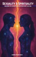 Sexuality & Spirituality