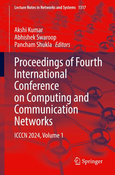 Proceedings of Fourth International Conference on Computing and Communication Networks