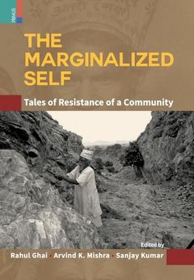 The Marginalized Self