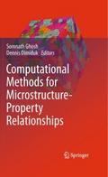 Computational Methods for Microstructure-Property 