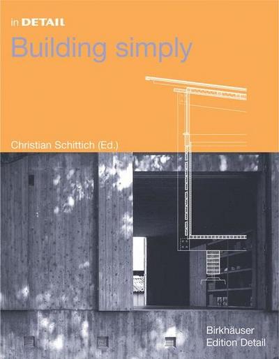 In Detail: Building simply