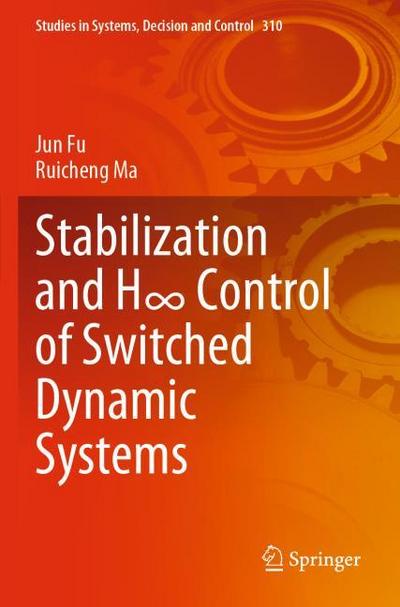 Stabilization and H Control of Switched Dynamic Systems