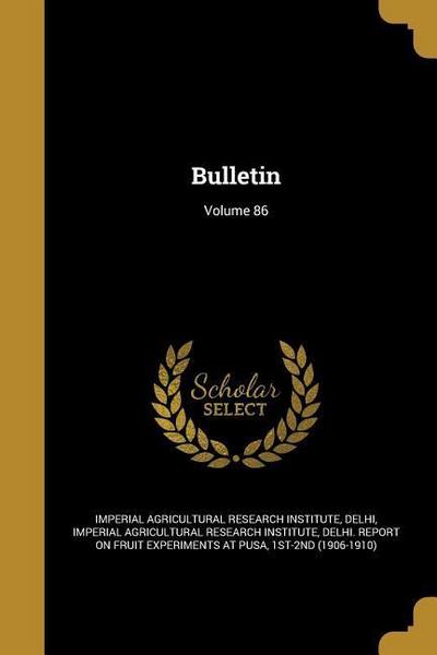 BULLETIN VOLUME 86