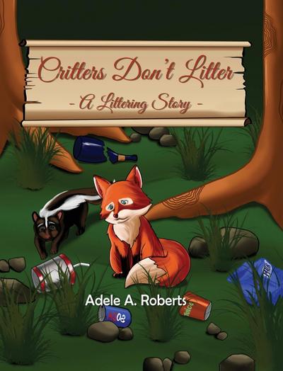 Critters  Don’t  Litter