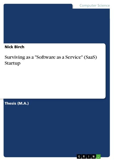 Surviving as a "Software as a Service" (SaaS) Startup
