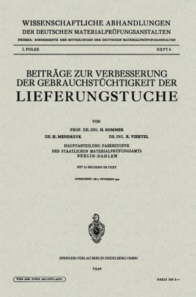 Beiträge zur Verbesserung der Gebrauchstüchtigkeit der Lieferungstuche