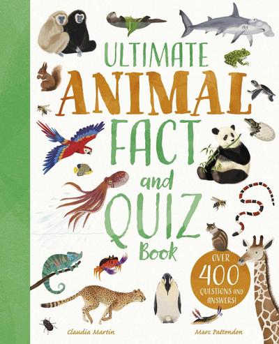 Ultimate Animal Fact and Quiz Book