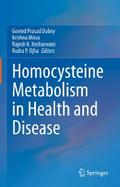 Homocysteine Metabolism in Health and Disease