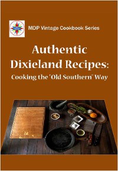 Authentic Dixieland Recipes