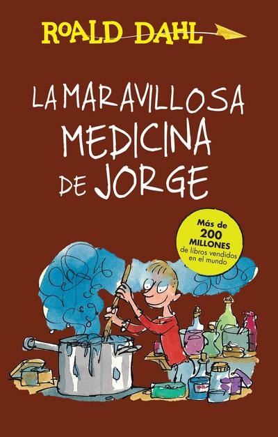 La Maravillosa Medicina de Jorge / George’s Marvelous Medicine