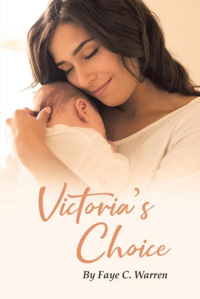Victoria’s Choice