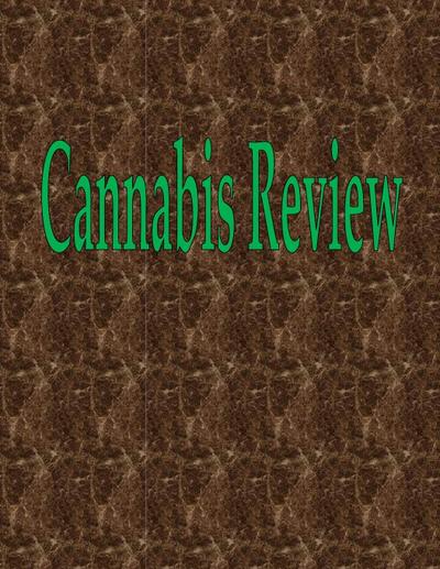 Cannabis Review