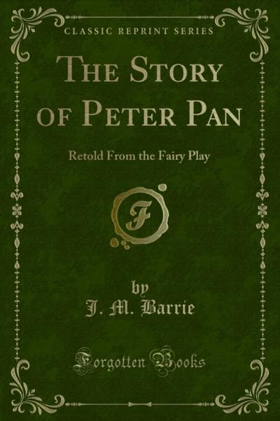 The Story of Peter Pan