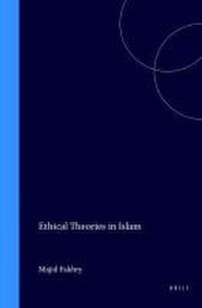 Ethical Theories in Islam