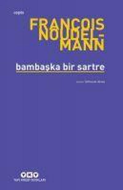 Bambaska Bir Sartre