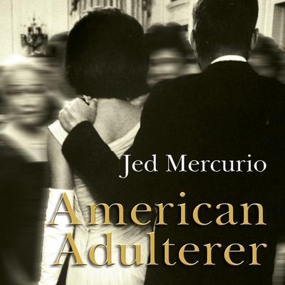 American Adulterer Lib/E