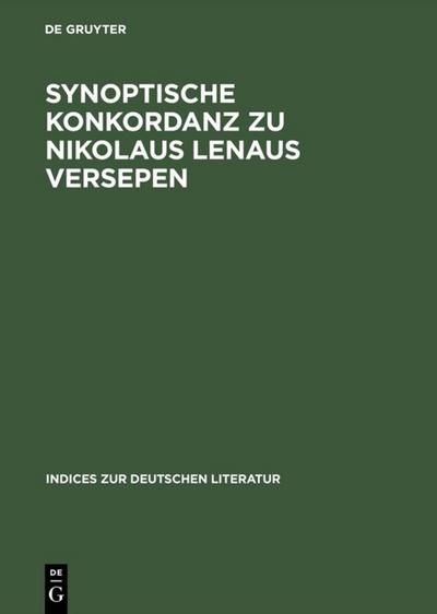 Synoptische Konkordanz zu Nikolaus Lenaus Versepen