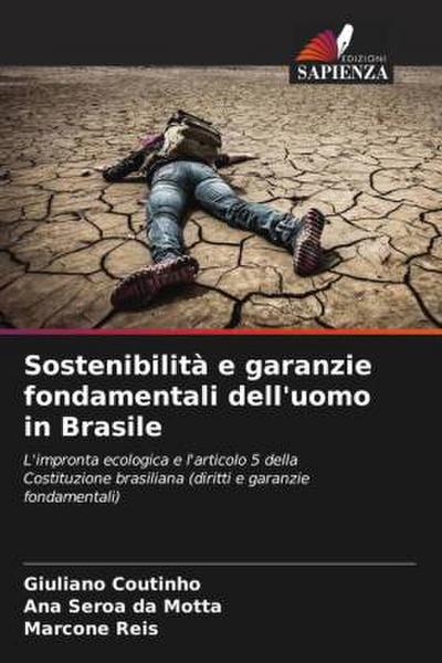 Sostenibilità e garanzie fondamentali dell’uomo in Brasile