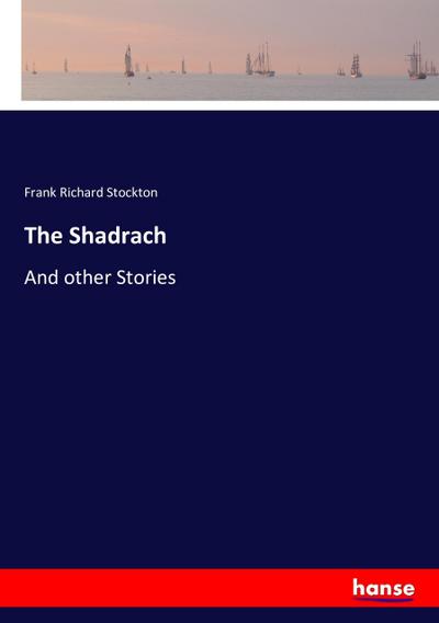 The Shadrach