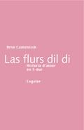 Las flurs dil di
