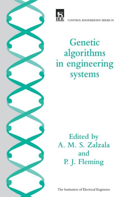 Genetic Algorithms in Engineering Systems
