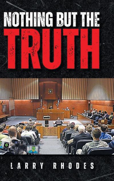 Nothing But The Truth