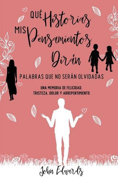 Qué Historias Mis Pensamientos Dirán