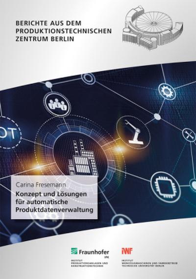 Konzept und Lösungen für automatische Produktdatenverwaltung.
