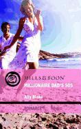 Millionaire Dad’s SOS