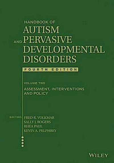 Handbook of Autism and Pervasive Developmental Disorders, Volume 2