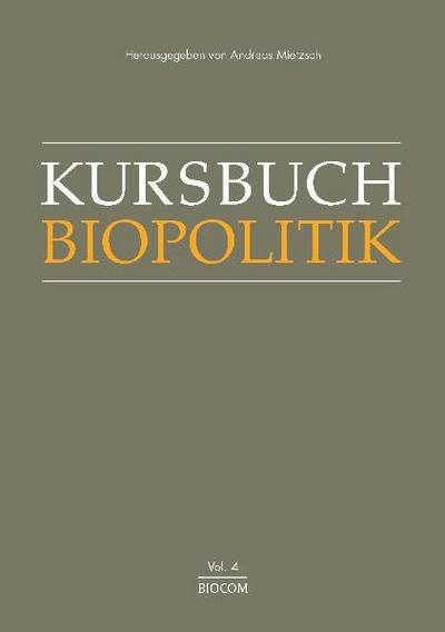 Kursbuch Biopolitik