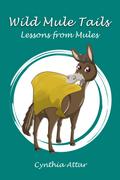 Wild Mule Tails
