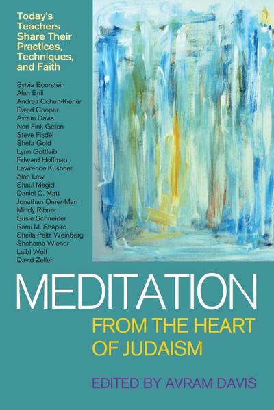 Meditation from the Heart of Judaism