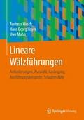 Lineare Wälzführungen