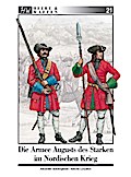 Die Armee Augusts des Starken im Nordischen Krieg