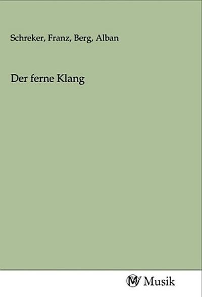 Der ferne Klang