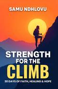Strength For The Climb