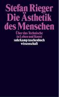 Die Ästhetik des Menschen