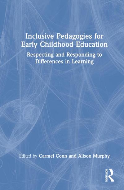 Inclusive Pedagogies for Early Childhood Education
