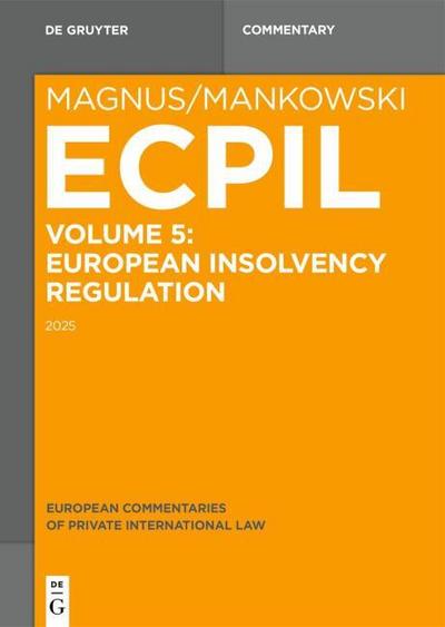 ECPIL: European Insolvency Regulation 2025