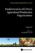 MODERNIZATION OF CHN AGRICULTURAL PRODUCTION ORGANIZATIONS