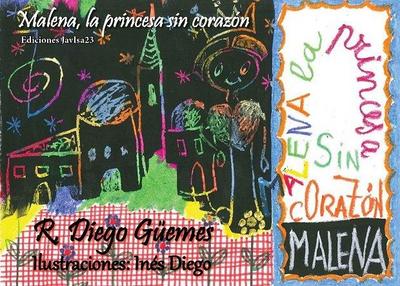 Malena, la princesa sin corazón