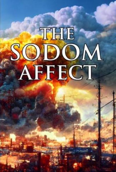 The Sodom Affect