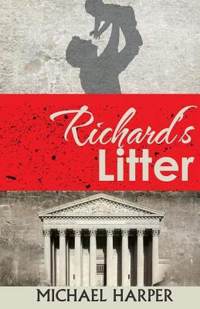 Richard’s Litter