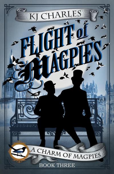 Flight of Magpies (A Charm of Magpies, #3)
