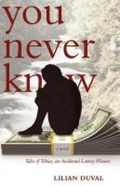 You Never Know