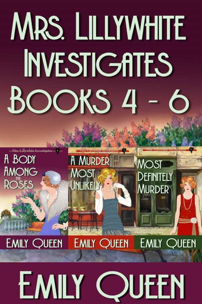 Mrs. Lillywhite Investigates Books 4-6 (Mrs. Lillywhite Investigates Collections, #2)