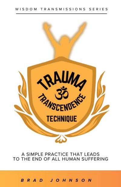Trauma Transcendence Technique